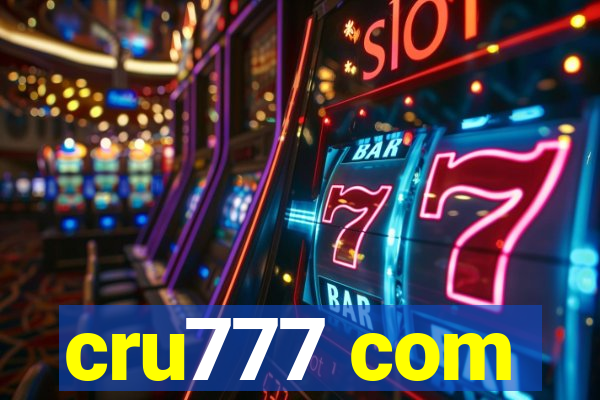 cru777 com